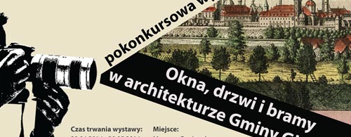 Okna, drzwi i bramy w architekturze Gminy Głogówek
Przez cały maj w Muzeum Regionalnym w Głogówku d
